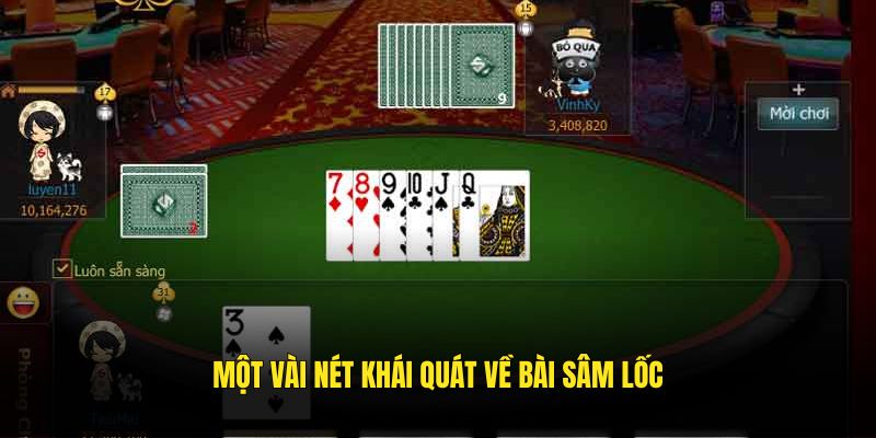 Một vài nét khái quát về bài Sâm Lốc