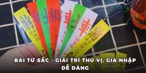 bài tứ sắc