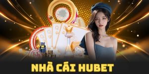 nhà cái hubet
